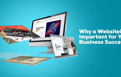 Why a Website is Important for Your Business Success