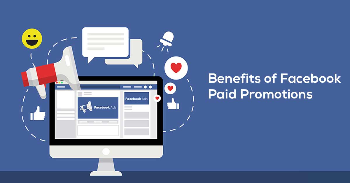 How Can You Benefit Through Paid Promotions on Facebook?