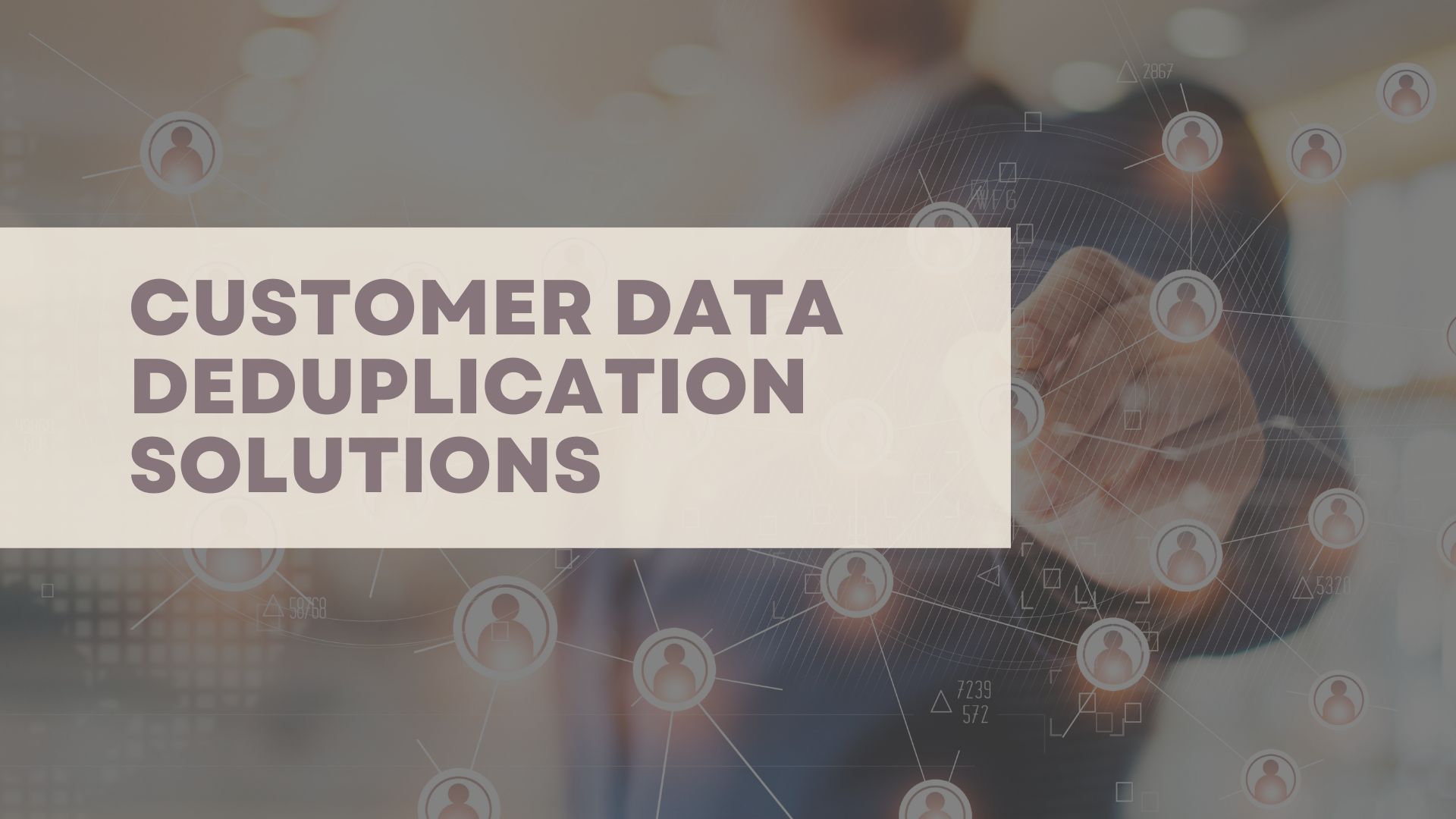 The Ultimate Guide to Data Deduplication: What You Need to Know