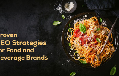 Proven SEO Strategies for Food and Beverage Brands