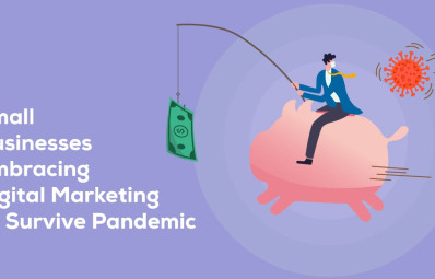 Small Businesses Embracing Digital Marketing To Survive Pandemic 1